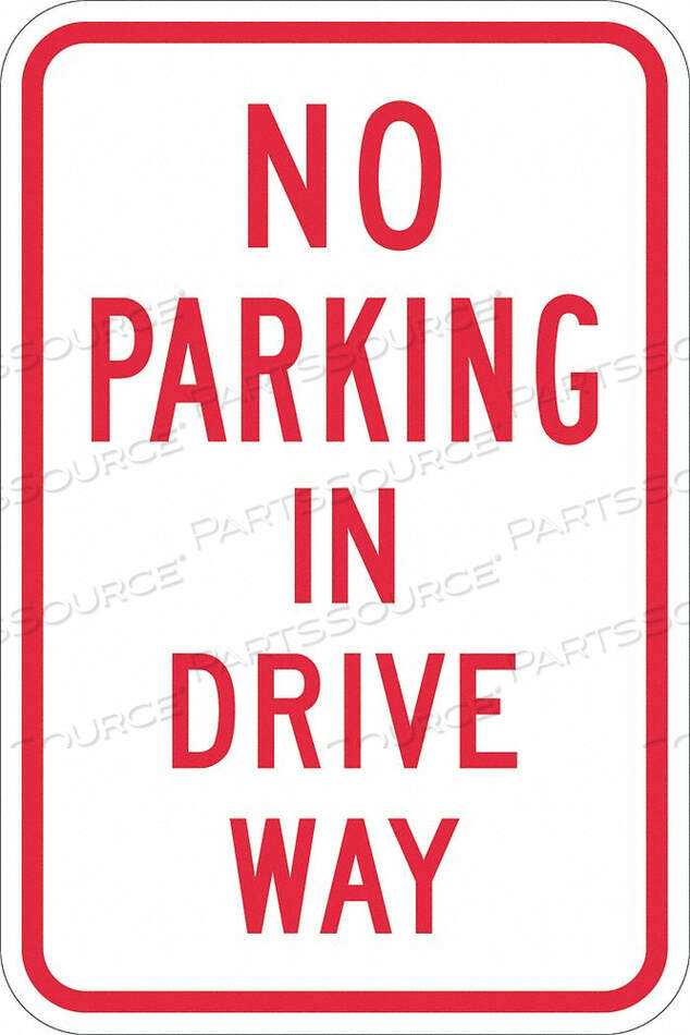 OEM#: T1-1141-DG_12X18ЗНАК «ПАРКОВКА ЗАПРЕЩЕНА» 18 H 12 W АЛЮМИНИЙ от Lyle Signs Inc.