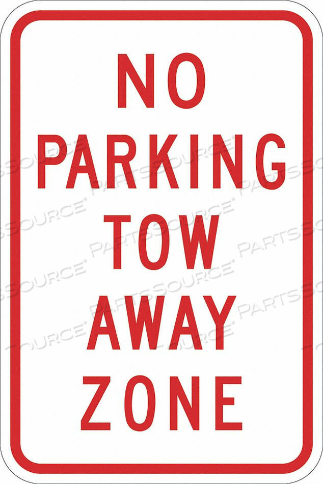 OEM#: T1-1153-DG_12X18ЗНАК ПАРКОВКА ЗАПРЕЩЕНА 18 H 12 W АЛЮМИНИЙ от Lyle Signs Inc.