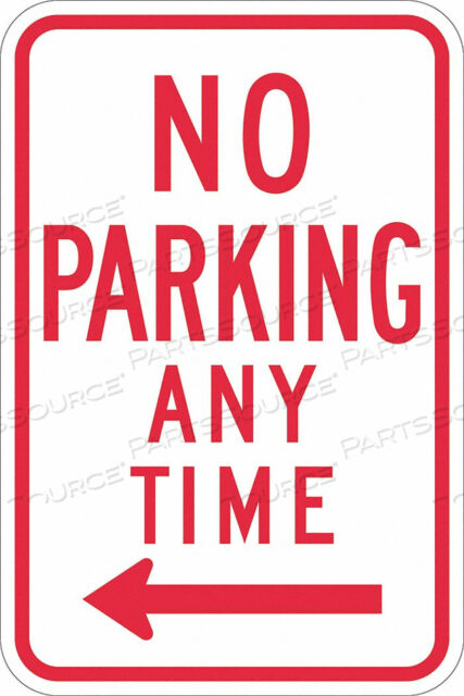 OEM#: T1-1170-DG_12X18ЗНАК ПАРКОВКА ЗАПРЕЩЕНА 18 H 12 W АЛЮМИНИЙ от Lyle Signs Inc.