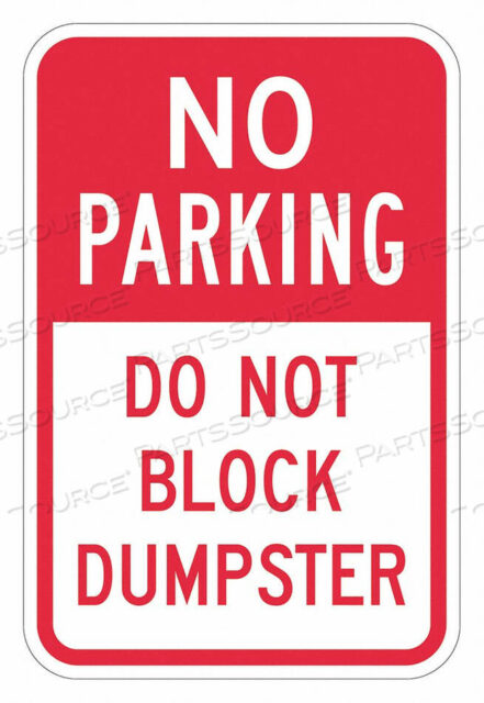 OEM#: T1-1731-DG_12X18ЗНАК ПАРКОВКИ НЕТ 18 H 12 W АЛЮМИНИЙ от Lyle Signs Inc.