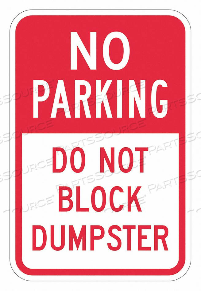 OEM#: T1-1731-DG_12X18ЗНАК ПАРКОВКИ НЕТ 18 H 12 W АЛЮМИНИЙ от Lyle Signs Inc.