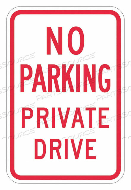 OEM#: T1-3029-DG_12X18ЗНАК «ПАРКОВКА ЗАПРЕЩЕНА» 18 H 12 W АЛЮМИНИЙ от Lyle Signs Inc.