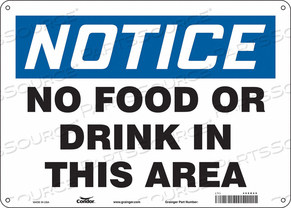 OEM#: 468K69SAFETY SIGN 14 W 10 H 0.055 THICKNESS by Condor