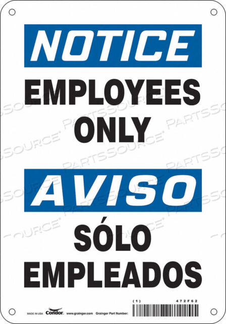 OEM#: 472F62SAFETY SIGN 7 W 10 H 0.032 THICKNESS by Condor