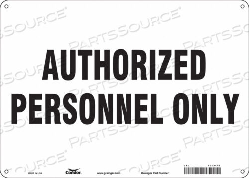 OEM#: 472G76SAFETY SIGN 14 W 10 H 0.055 THICKNESS by Condor