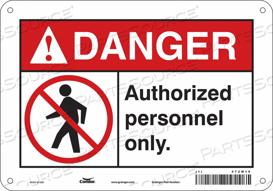 OEM#: 472M10SAFETY SIGN 10 W 7 H 0.032 THICKNESS by Condor