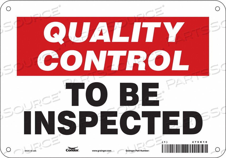 OEM#: 475K10SAFETY SIGN 10 W 7 H 0.032 THICKNESS by Condor