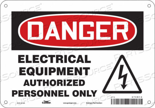 OEM#: 475R14SAFETY SIGN 10 W 7 H 0.055 THICKNESS by Condor