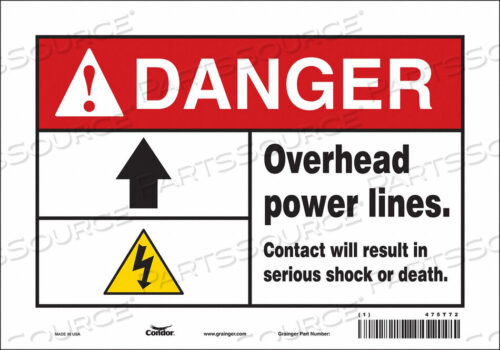 OEM#: 475T72SAFETY SIGN 10 W 7 H 0.004 THICKNESS by Condor