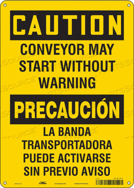 OEM#: 478J97SAFETY SIGN 10 WX14 H 0.032 THICKNESS by Condor