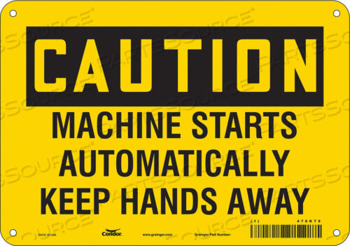 OEM#: 478K79SAFETY SIGN 10 WX7 H 0.032 THICKNESS by Condor