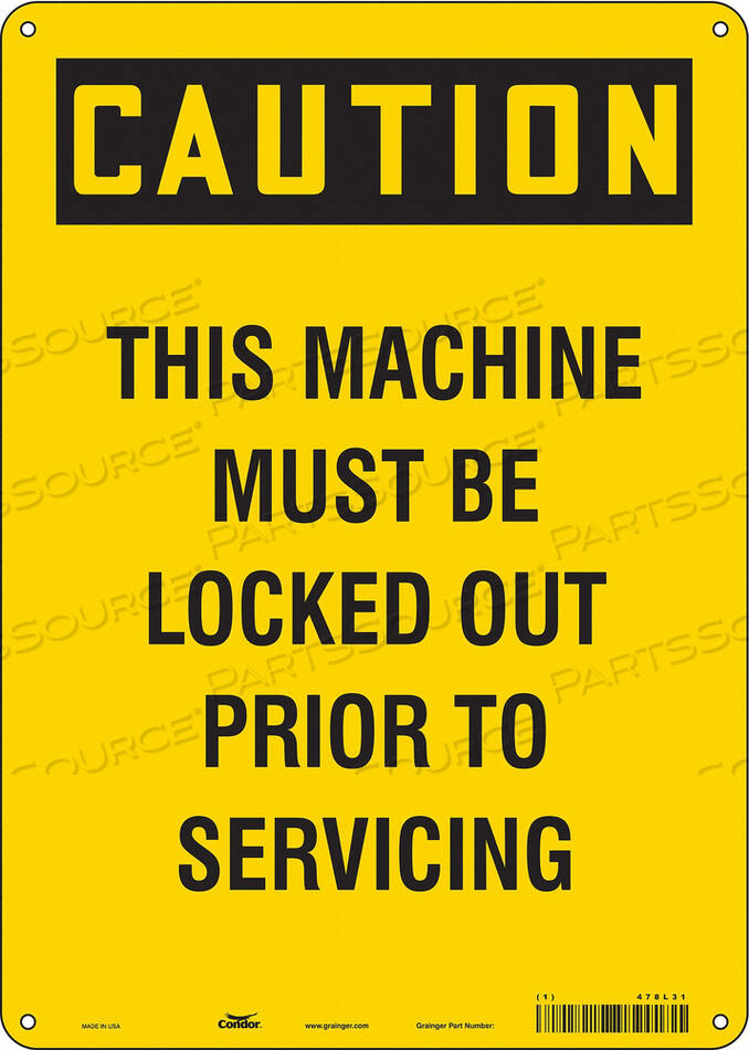 OEM#: 478L31J6970 SAFETY SIGN 10 WX14 H 0.032 THICKNESS by Condor