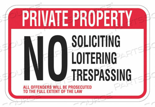 OEM#: T1-1165-HI_18X12ЗНАК ОБЪЕКТА СОБСТВЕННОСТИ 18 Ш 12 В 0,063 ТОЛЩИНА от Lyle Signs Inc.