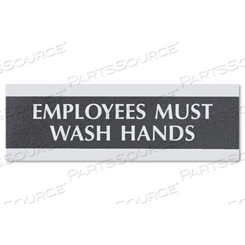 OEM#: 4782CENTURY SERIES ОФИСНЫЙ ЗНАК, СОТРУДНИКИ ДОЛЖНЫ МЫТЬ РУКИ, 9 X 3 от HeadLine Sign