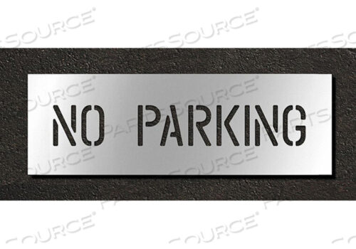 OEM#: STL-116-70432ТРАФАРЕТ ДЛЯ ТРОТУАРА «ПАРКОВКА ЗАПРЕЩЕНА» 4 ДЮЙМА от RAE Products & Chemicals Corp.