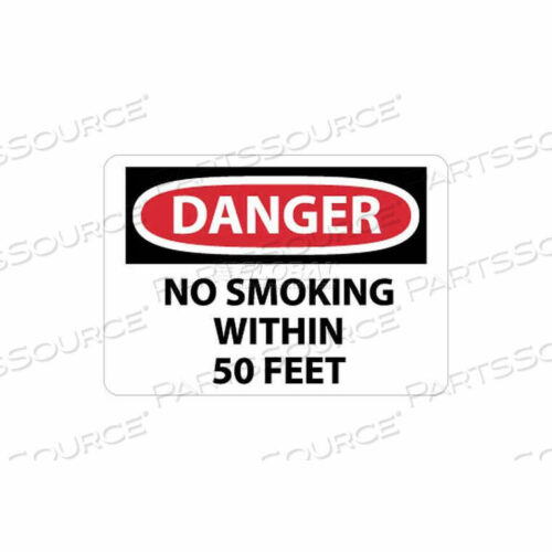 OEM#: D124PNMC OSHA SIGN, DANGER NO SMOKING WITHIN 50 FEET, 7 X 10, WHITE/RED/BLACK by National Marker Company