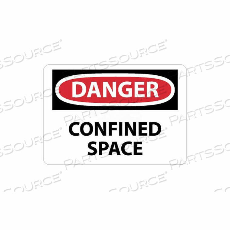 OEM#: D487PBNMC OSHA SIGN, DANGER CONFINED SPACE, 10 X 14, WHITE/RED/BLACK by National Marker Company