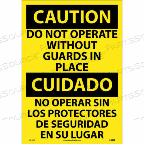 OEM#: ESC15PCДВУХЪЯЗЫЧНЫЙ ВИНИЛОВЫЙ ЗНАК - ВНИМАНИЕ, НЕ РАБОТАЙТЕ БЕЗ УСТАНОВЛЕННЫХ ЗАЩИТНЫХ УСТРОЙСТВ от National Marker Company