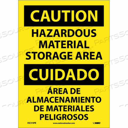 OEM#: ESC310PBBДВУХЪЯЗЫЧНЫЙ ВИНИЛОВЫЙ ЗНАК - ОСТОРОЖНО! ЗОНА ХРАНЕНИЯ ОПАСНЫХ МАТЕРИАЛОВ от National Marker Company