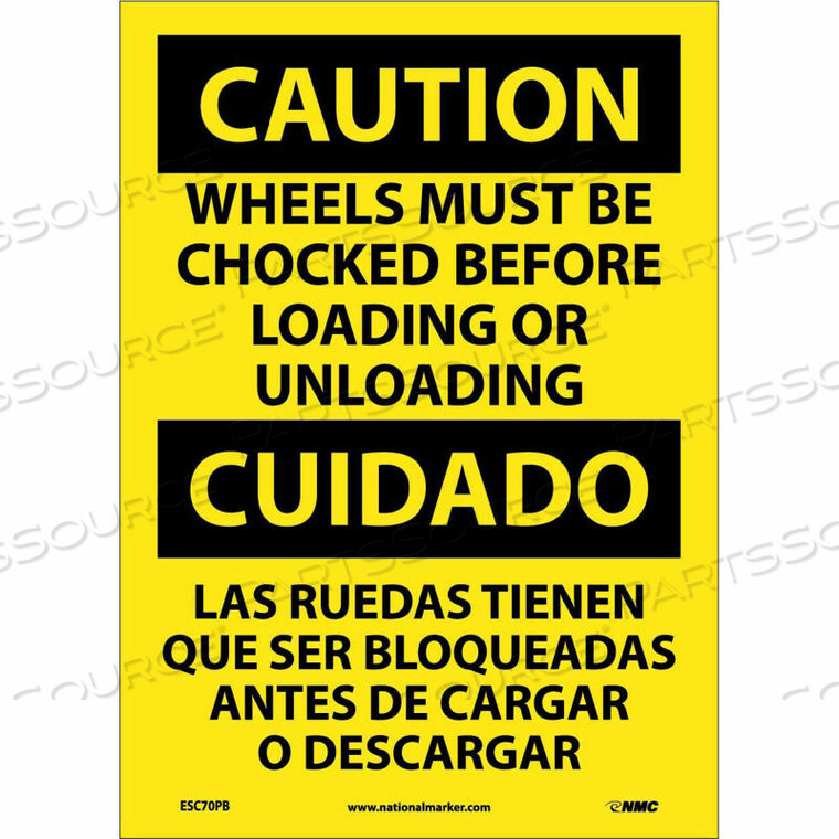 OEM#: ESC70PBBДВУХЪЯЗЫЧНЫЙ ВИНИЛОВЫЙ ЗНАК - ВНИМАНИЕ! КОЛЕСА ДОЛЖНЫ БЫТЬ ЗАКРЫТЫ ПЕРЕД ПОГРУЗКОЙ/РАЗГРУЗКОЙ от National Marker Company