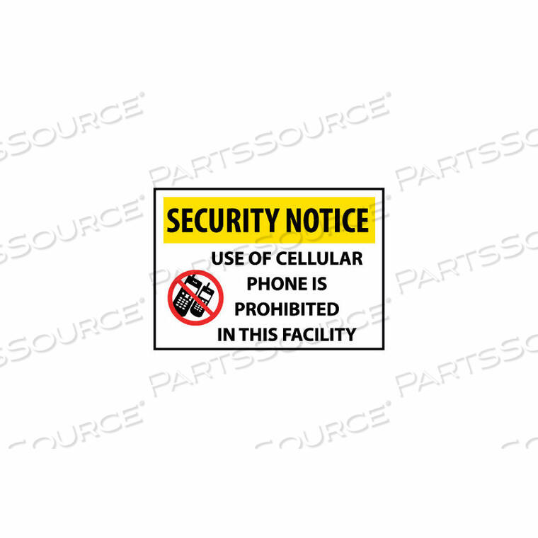 OEM#: SN19ACSECURITY NOTICE ALUMINUM - USE OF CELLULAR PHONE IS PROHIBITED IN THIS FACILITY by National Marker Company