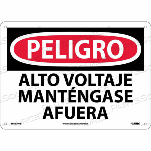 OEM#: SPD139RBИСПАНСКИЙ ПЛАСТИКОВЫЙ ЗНАК — PELIGRO ALTO VOLTAJE MANTENGASE AFUERA от National Marker Company