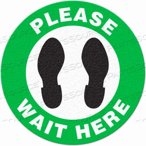 OEM#: FS1046VПОЖАЛУЙСТА, ПОДОЖДИТЕ ЗДЕСЬ, ВИНИЛОВЫЙ АДГЕЗИВНЫЙ НАПОЛЬНЫЙ ЗНАК, 17 КРУГЛЫЙ от Incom Manufacturing