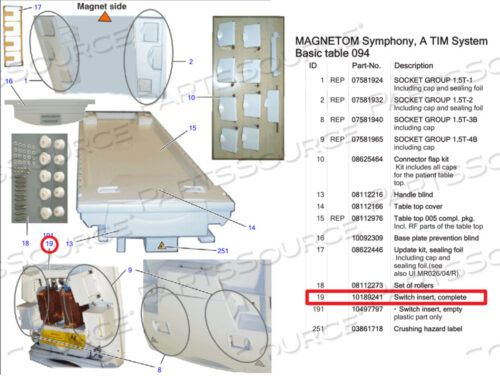 OEM#: 10189241ВСТАВКА ПЕРЕКЛЮЧАТЕЛЯ, ПОЛНАЯ от Siemens Medical Solutions