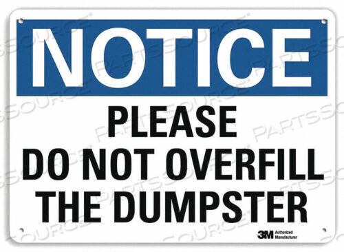 OEM#: U5-1448-NA_10X7NOTICE SIGN 10 WX7 H 0.04 THICKNESS by Lyle Signs Inc.