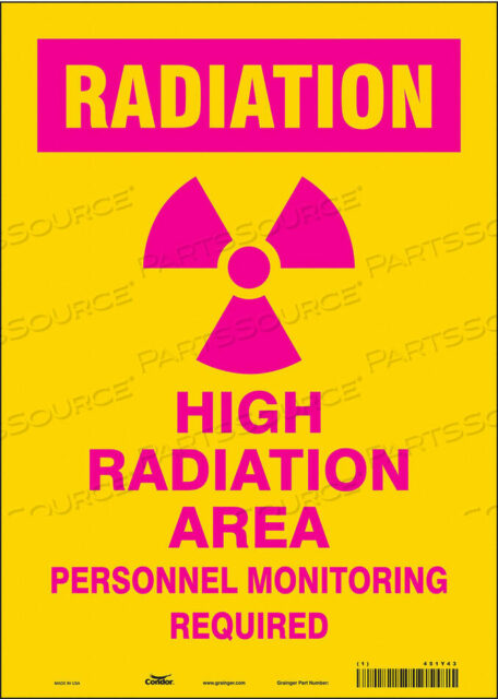OEM#: 451Y43RADIATION SAFETY SIGN VINYL 14 H by Condor