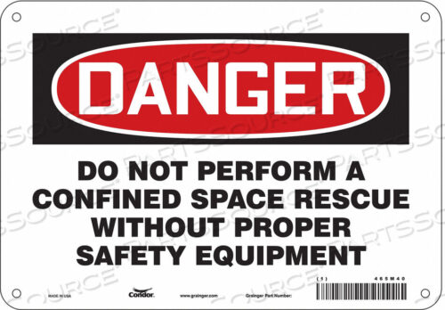OEM#: 465M40SAFETY SIGN 7 H 10 W ALUMINUM by Condor