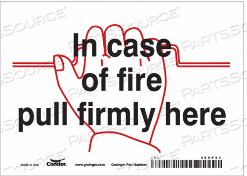 OEM#: 465P44SAFETY SIGN 7 W X 5 H 0.004 THICKNESS by Condor