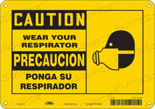OEM#: 467Y99SAFETY SIGN 10 W 7 H 0.004 THICKNESS by Condor