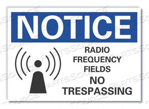 NOTICE SIGN 5 W X 3-1/2 H 0.001 THICK