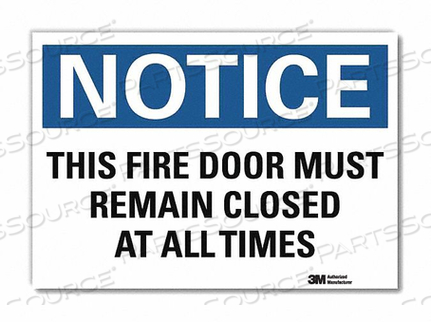 OEM#: U5-1557-RD_7X5ЗНАК ПРОТИВОПОЖАРНАЯ ДВЕРЬ ДОЛЖНА ОСТАВАТЬСЯ ЗАКРЫТОЙ 5 X7 от Lyle Signs Inc.