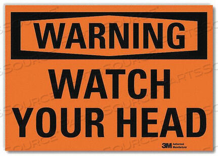 OEM#: U6-1268-RD_14X10ПРЕДУПРЕЖДАЮЩИЙ ЗНАК БЕРЕГИТЕ ГОЛОВУ 14 ДЮЙМОВ W от Lyle Signs Inc.