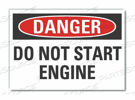 DANGER SIGN 5 W X 3-1/2 H 0.001 THICK