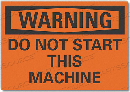 WARNING SIGN 10 W 7 H 0.004 THICKNESS