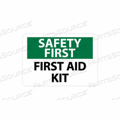 OEM#: SF41PNMC ЗНАК OSHA, ПЕРВАЯ БЕЗОПАСНОСТЬ - АПТЕЧКА ПЕРВОЙ ПОМОЩИ, 7 X 10, БЕЛЫЙ/ЗЕЛЕНЫЙ/ЧЕРНЫЙ от National Marker Company