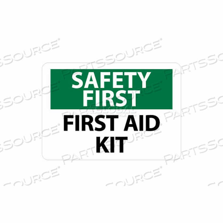 OEM#: SF41PNMC ЗНАК OSHA, ПЕРВАЯ БЕЗОПАСНОСТЬ - АПТЕЧКА ПЕРВОЙ ПОМОЩИ, 7 X 10, БЕЛЫЙ/ЗЕЛЕНЫЙ/ЧЕРНЫЙ от National Marker Company