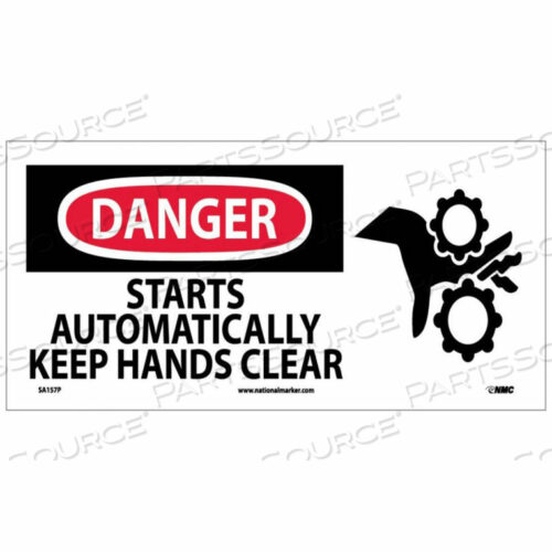 OEM#: SA157PГРАФИЧЕСКИЙ ЗНАК OSHA - ВИНИЛ - ОПАСНОСТЬ ВКЛЮЧАЕТСЯ АВТОМАТИЧЕСКИ, ДЕРЖИТЕ РУКИ В СТОРОНЕ от National Marker Company