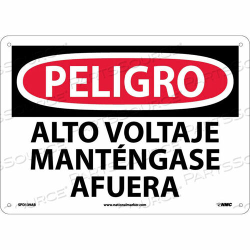 OEM#: SPD139ABSPANISH АЛЮМИНИЕВЫЙ ЗНАК — PELIGRO ALTO VOLTAJE MANTENGASE AFUERA от National Marker Company