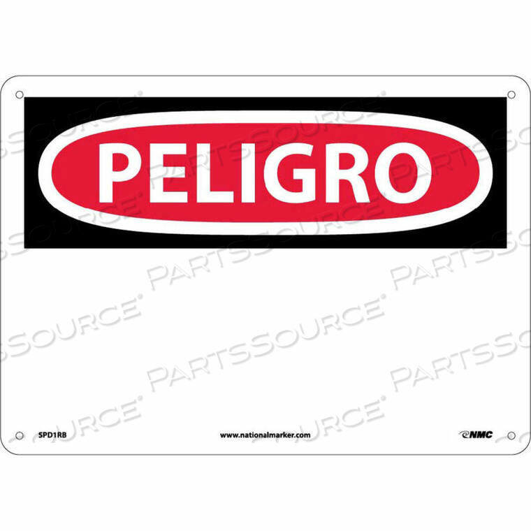 OEM#: SPD1RBSПАНСКИЙ ПЛАСТИКОВЫЙ ЗНАК - PELIGRO BLANK от National Marker Company